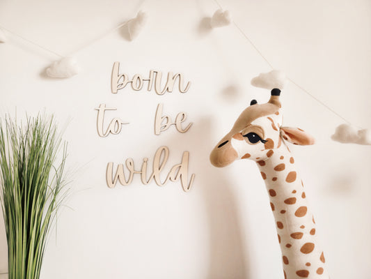 Schriftzug aus Holz "born to be wild"