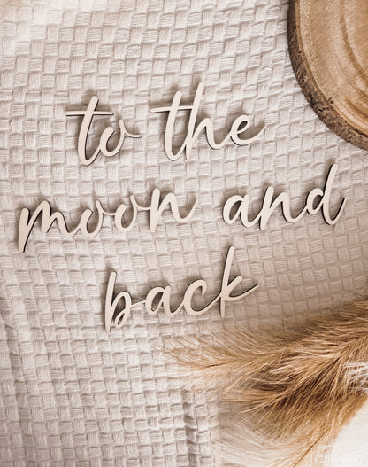 Wanddekoration Schriftzug "to the moon and back"
