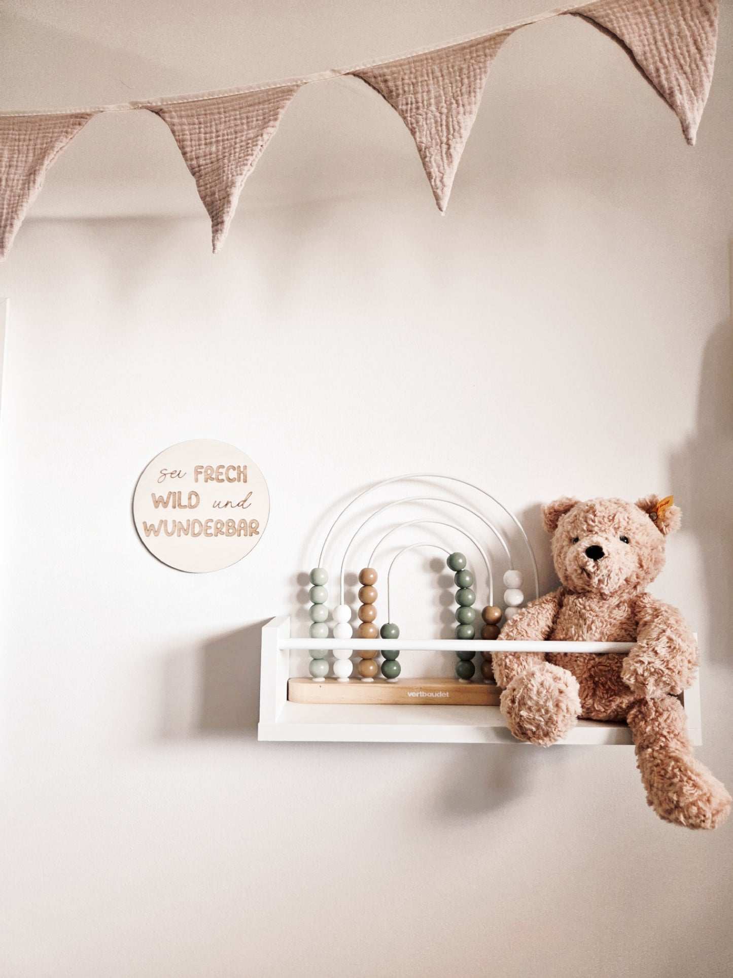 Holzschild "sei FRECH WILD und WUNDERBAR"