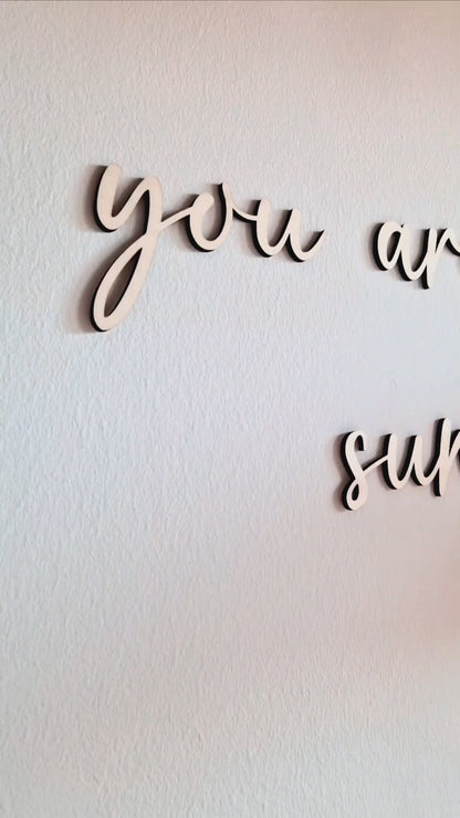 Schriftzug "you are my sunshine" aus Holz