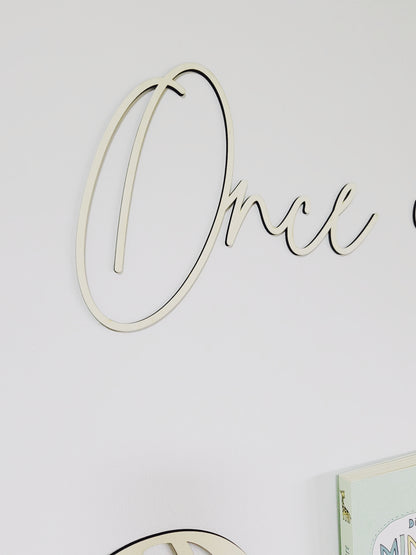 Once upon a Time Schriftzug aus Holz